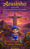 (PT)América do Sul·Livro 16·RETORNO —Série Sete Continentes