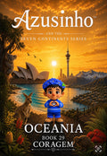 (PT)Série Sete Continentes · Oceânia 29:Coragem