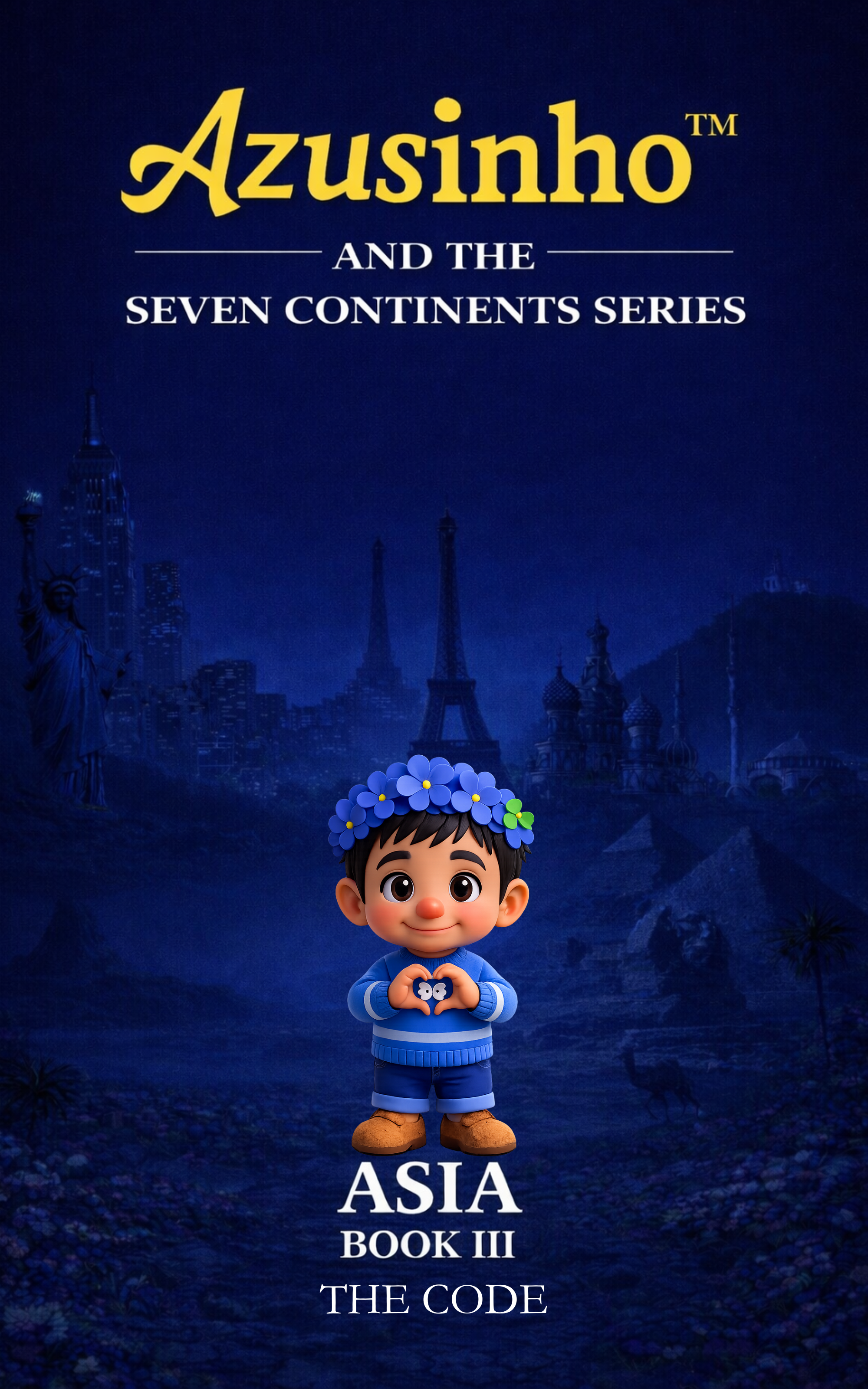 (EN) Azusinho — ASIA Book III · The Code · The Seven Continents Series