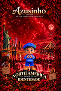 (PT)Série Sete Continentes · North América 39: Identidade